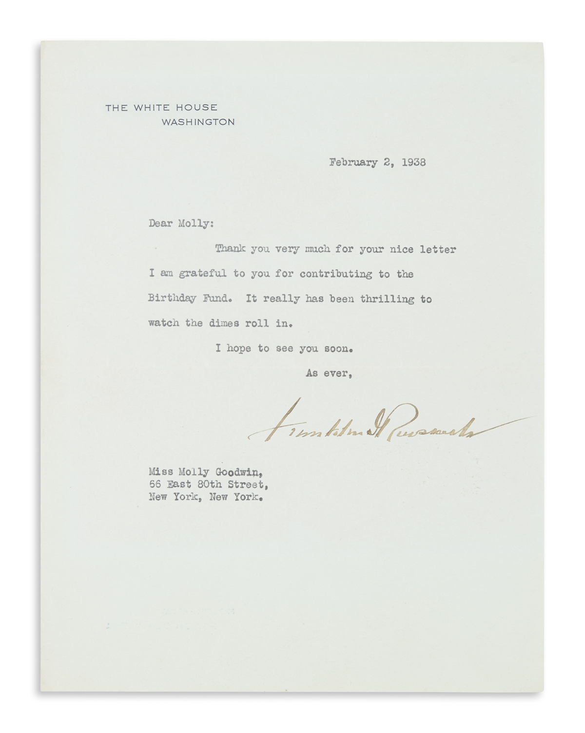 ROOSEVELT, FRANKLIN D. Brief Typed Letter Signed, as President, to schoolteacher Molly Goodwin: